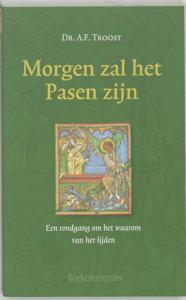 Morgen zal het Pasen zijn (Paperback)