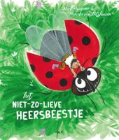 Het niet-zo-lieve-heersbeestje (Hardback)