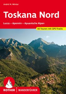 Wandelgids 312 Toskana Nord (Toscane) | Rother Bergverlag