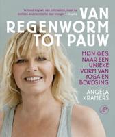 Van Regenworm tot Pauw - Angéla Kramers, Maartje Oosterhof - ebook