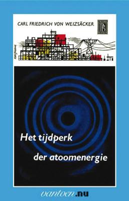Tijdperk der atoomenergie (Paperback)