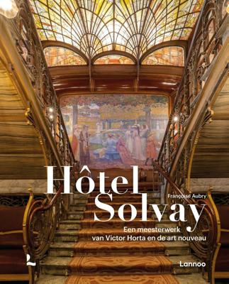 Hôtel Solvay (Hardback)