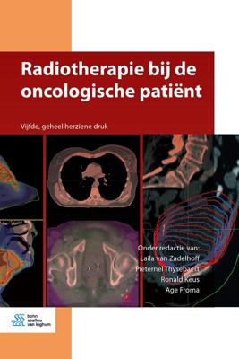 Radiotherapie bij de oncologische patiënt (Paperback)