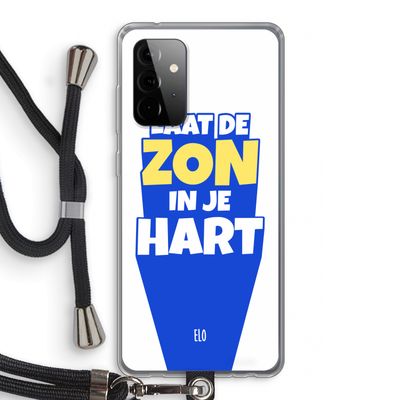 Laat de zon in je hart: Samsung Galaxy A72 5G Transparant Hoesje met koord