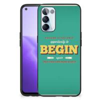 OPPO Reno5 5G | Find X3 Lite | Telefoon Hoesje | met tekst Quote Begin