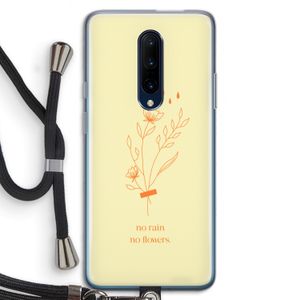 No rain no flowers: OnePlus 7 Pro Transparant Hoesje met koord