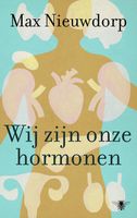 Wij zijn onze hormonen - Max Nieuwdorp - ebook