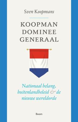 Koopman, dominee, generaal (Paperback)