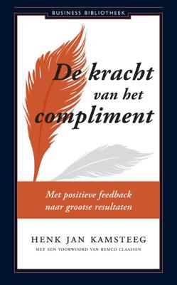 De kracht van het compliment (Paperback)