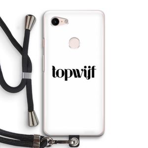 Topwijf Wit: Pixel 3 Transparant Hoesje met koord