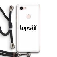 Topwijf Wit: Pixel 3 Transparant Hoesje met koord