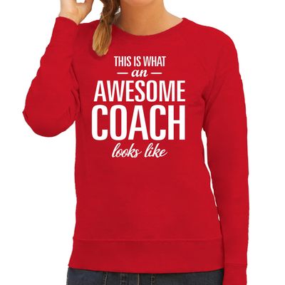 Awesome coach / trainer cadeau sweater / trui rood voor dames Awesome coach / trainer cadeau sweater / trui rood voor dames