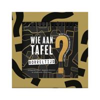 Wie aan tafel? Borreltijd Wie aan tafel? Borreltijd