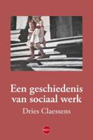 Een geschiedenis van sociaal werk (Paperback)