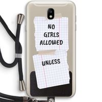 No Girls Allowed Unless: Samsung Galaxy J7 (2017) Transparant Hoesje met koord
