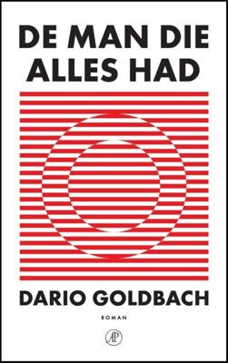 De man die alles had (Paperback)