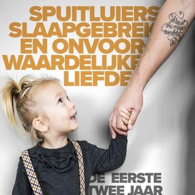Spuitluiers, slaapgebrek en onvoorwaardelijke liefde