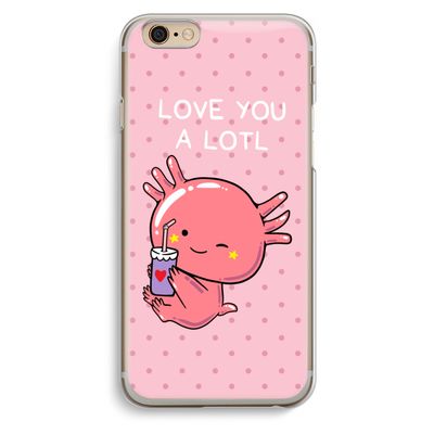 Love You A Lotl: iPhone 6 / 6S Transparant Hoesje