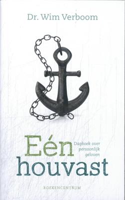 Eén houvast / Dagboek over persoonlijk geloven (Paperback)