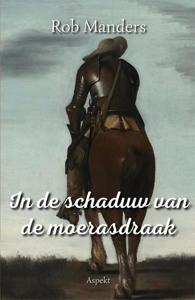 In de schaduw van de moerasdraak (Paperback)