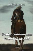 In de schaduw van de moerasdraak (Paperback)
