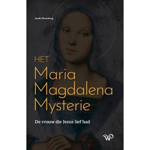 Het Maria Magdalena Mysterie - (ISBN:9789462496408)