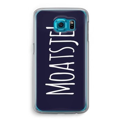 Moatsje!: Samsung Galaxy S6 Transparant Hoesje