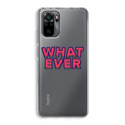 Whatever: Xiaomi Redmi Note 10 Pro Transparant Hoesje