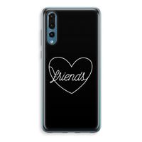 Friends heart black: Huawei P20 Pro Transparant Hoesje