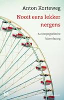 Nooit eens lekker nergens (Paperback)
