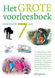 Het grote voorleesboek voor rond de 7 jaar (Hardback)