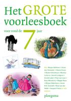 Het grote voorleesboek voor rond de 7 jaar (Hardback)