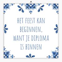 Spreuken tegeltje het feest kan beginnen