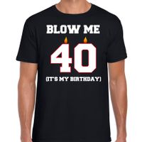 40 jaar verjaardag cadeau t-shirt blow me its my birthday zwart voor heren