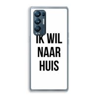 Ik wil naar huis: Oppo Find X3 Neo Transparant Hoesje