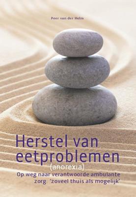 Herstel van eetproblemen (anorexia) (Paperback)
