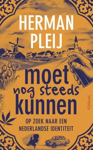 Moet nog steeds kunnen - Herman Pleij - ebook