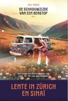Lente in Zürich en Sinaï (Paperback) Lente in Zürich en Sinaï (Paperback)