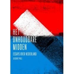 Het onhoudbare midden (Paperback)