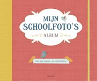 Mijn schoolfoto's album (Hardback) Mijn schoolfoto's album (Hardback)