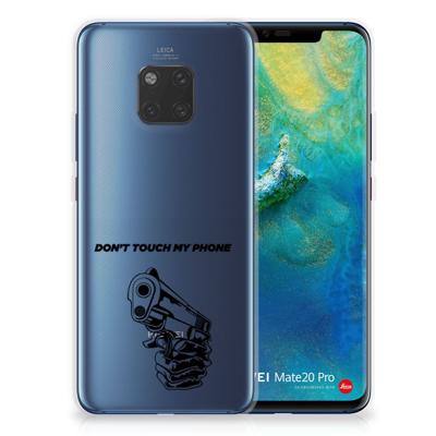 Huawei Mate 20 Pro Silicone-hoesje Gun Don't Touch My Phone Huawei Mate 20 Pro Silicone-hoesje Gun Don't Touch My Phone