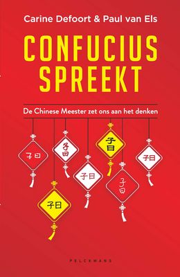 Confucius spreekt (e-book) - Carine Defoort, Paul van Els - ebook