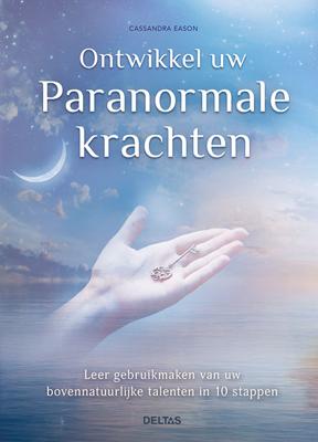 Deltas Ontwikkel uw paranormale krachten