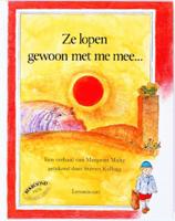 Ze lopen gewoon met me mee... (Hardback)