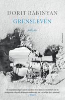 Grensleven - Dorit Rabinyan - ebook