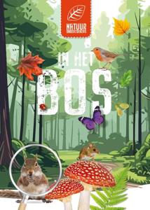 In het bos - Natuuronderzoekers (Paperback)