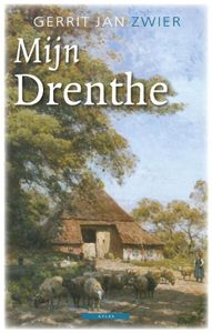 Mijn Drenthe - Gerrit Jan Zwier - ebook