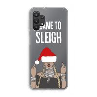 Came To Sleigh: Samsung Galaxy A32 5G Transparant Hoesje Came To Sleigh: Samsung Galaxy A32 5G Transparant Hoesje