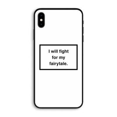 Fight for my fairytale: iPhone XS Max Biologisch afbreekbaar hoesje