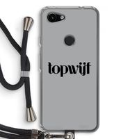 Topwijf Grijs Zwart: Pixel 3a Transparant Hoesje met koord Topwijf Grijs Zwart: Pixel 3a Transparant Hoesje met koord